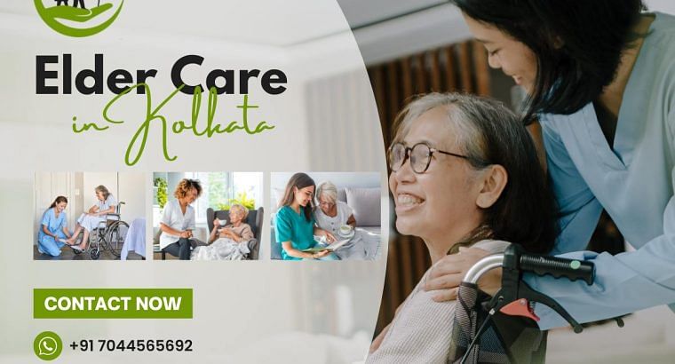 Kolkata Best Eldercare | Caring hands elder care