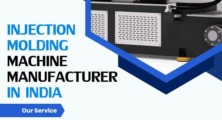Plastic Injection Molding Machine in Delhi