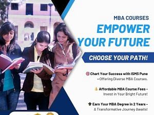 ISMS Pune: MBA Courses, Degree, Duration, Affordab