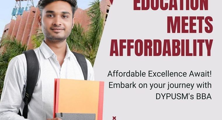 Affordable BBA Fees at DYPUSM Mumbai Education