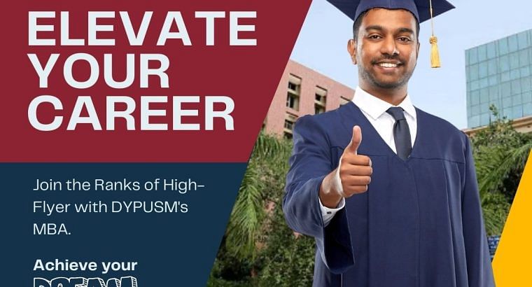 DYPUSM’s MBA: Top Placements Among Mumbai Colleges