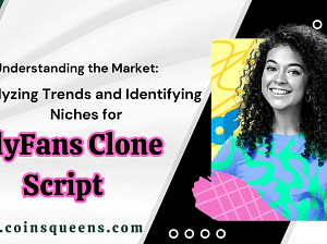 OnlyFans Clone Script | CoinsQueens
