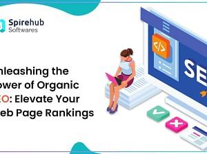Power of Organic SEO Elevate Your Web Page Ranking