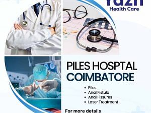 Piles Hospital Coimbatore – Yazh Healthcare @ 7418879188