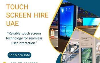 Looking to Rent a Touch Screen in the UAE?