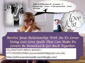 Lost Love Spells That Work Fast and Effectively,+27717403094